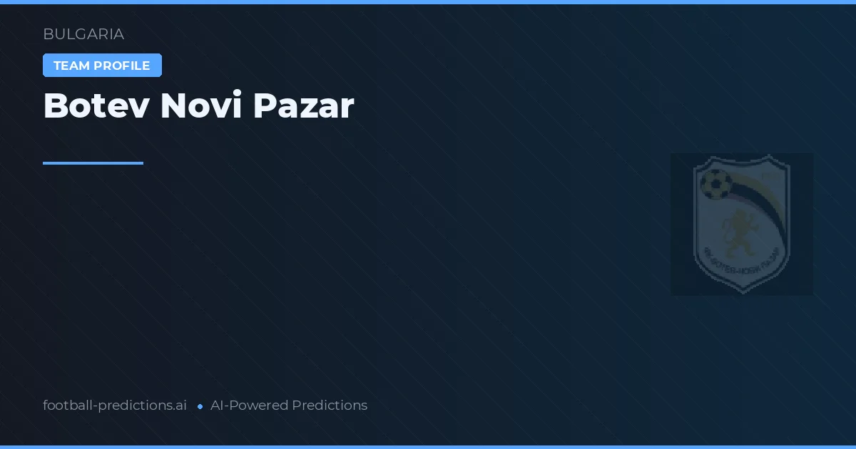 Botev Novi Pazar voorspellingen & statistieken