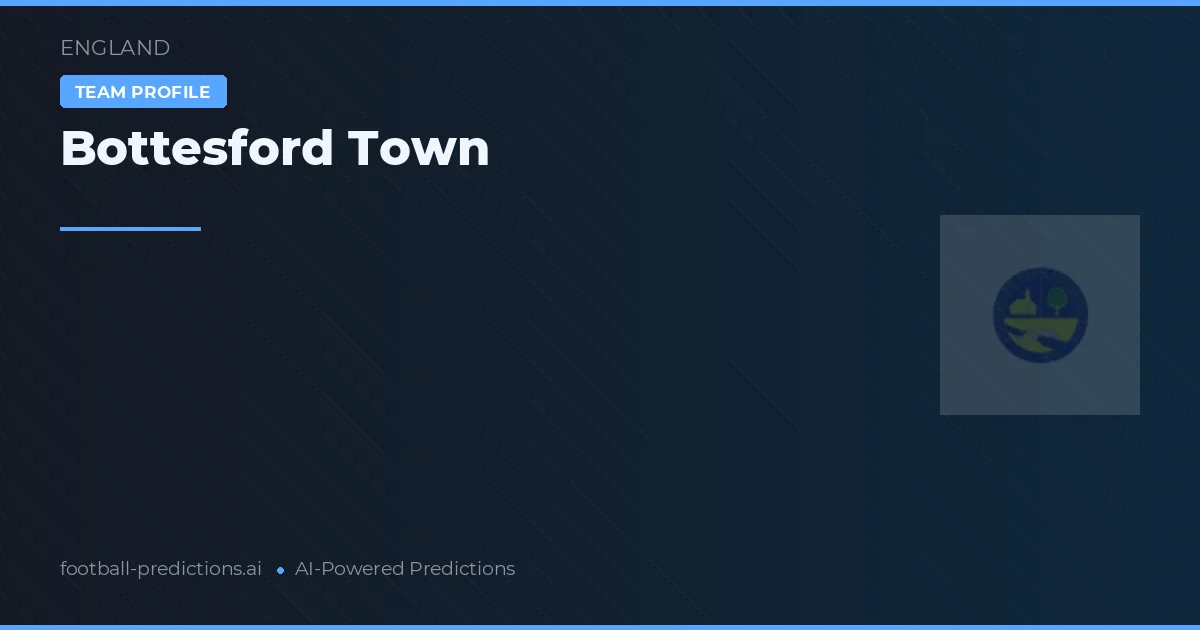 Bottesford Town voorspellingen & statistieken