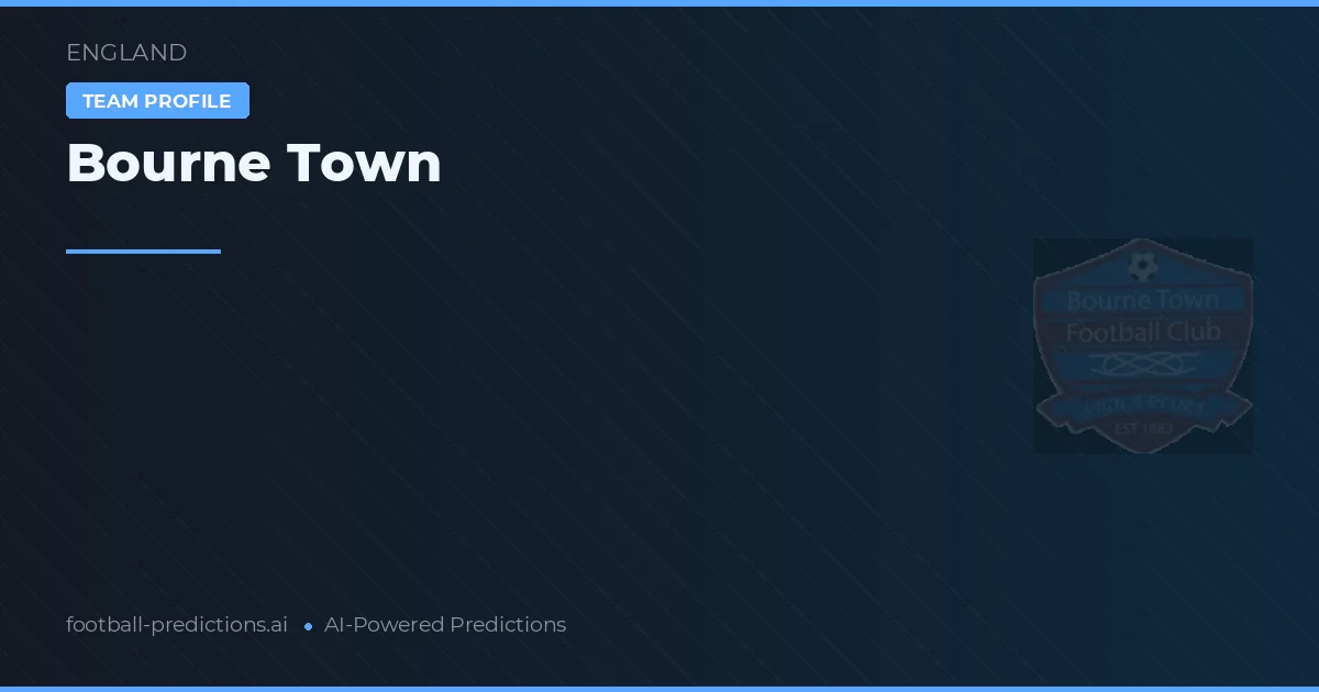 Bourne Town voorspellingen & statistieken