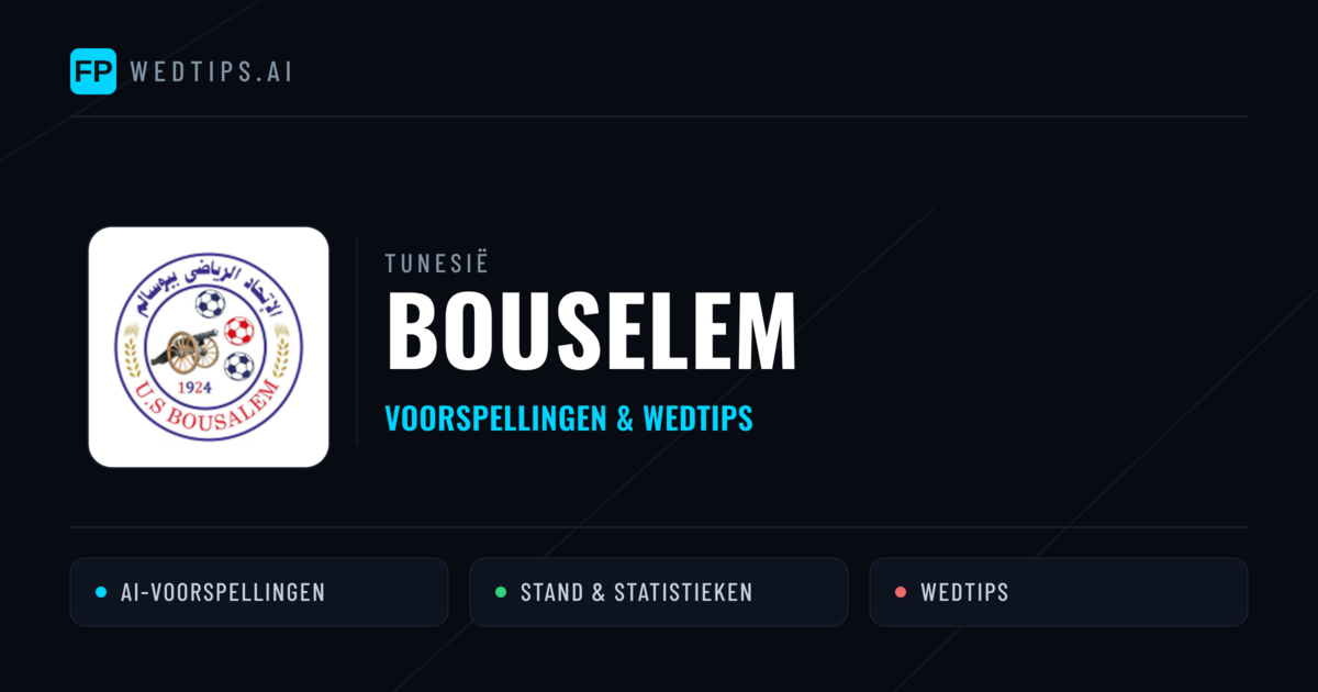Bouselem voorspellingen & statistieken