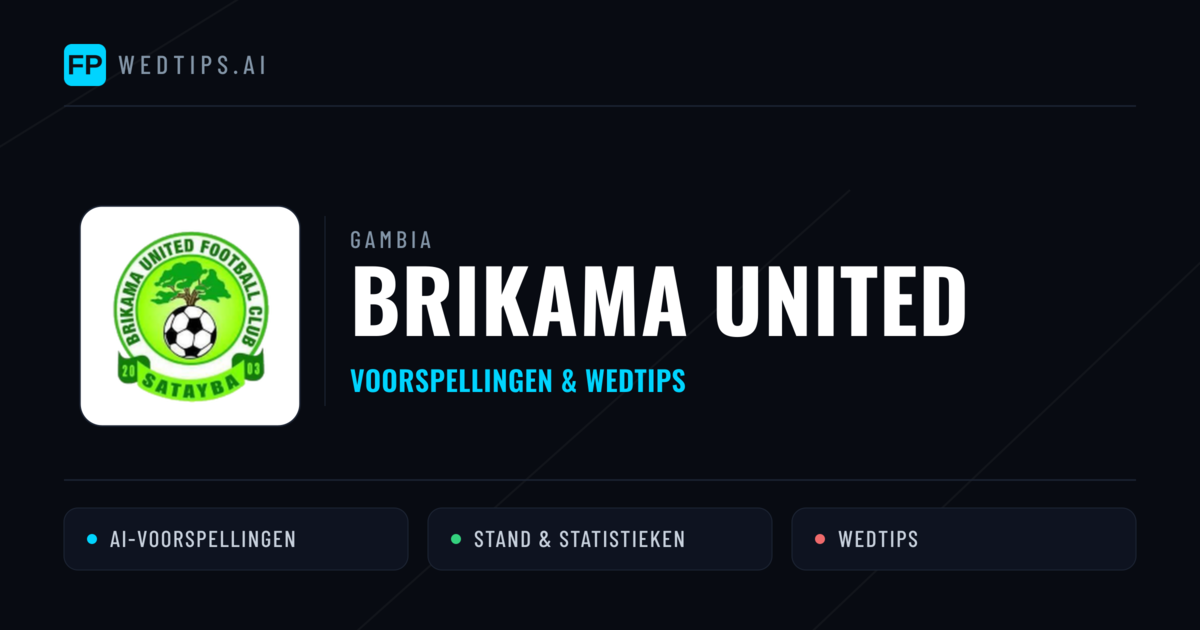 Brikama United voorspellingen & statistieken