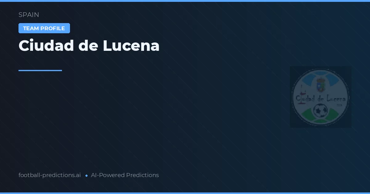 Ciudad de Lucena voorspellingen & statistieken