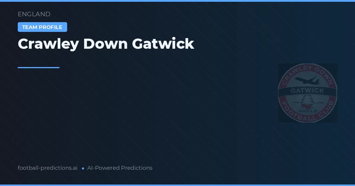 Crawley Down Gatwick voorspellingen & statistieken