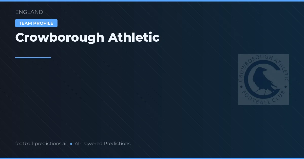 Crowborough Athletic voorspellingen & statistieken