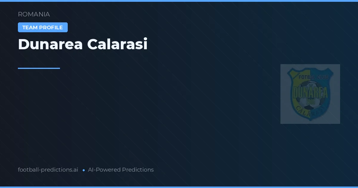 Dunarea Calarasi voorspellingen & statistieken