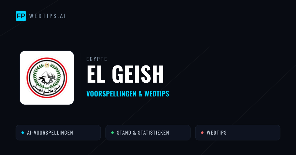 El Geish voorspellingen & statistieken