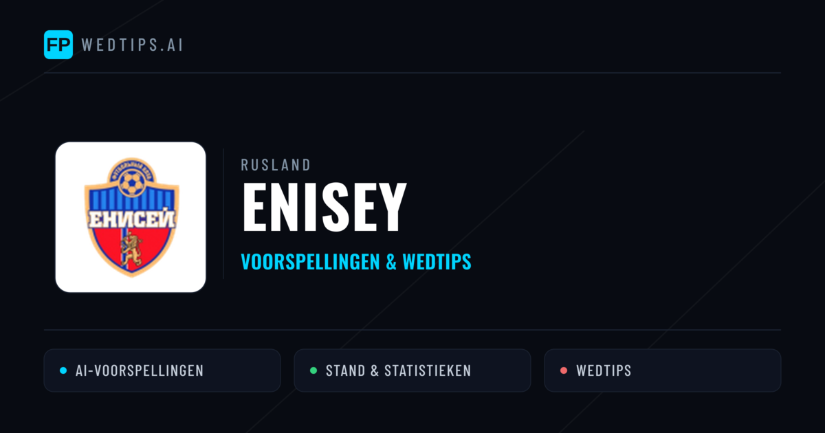 Enisey voorspellingen & statistieken