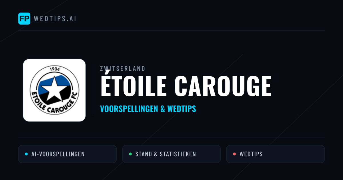 Étoile Carouge voorspellingen & statistieken