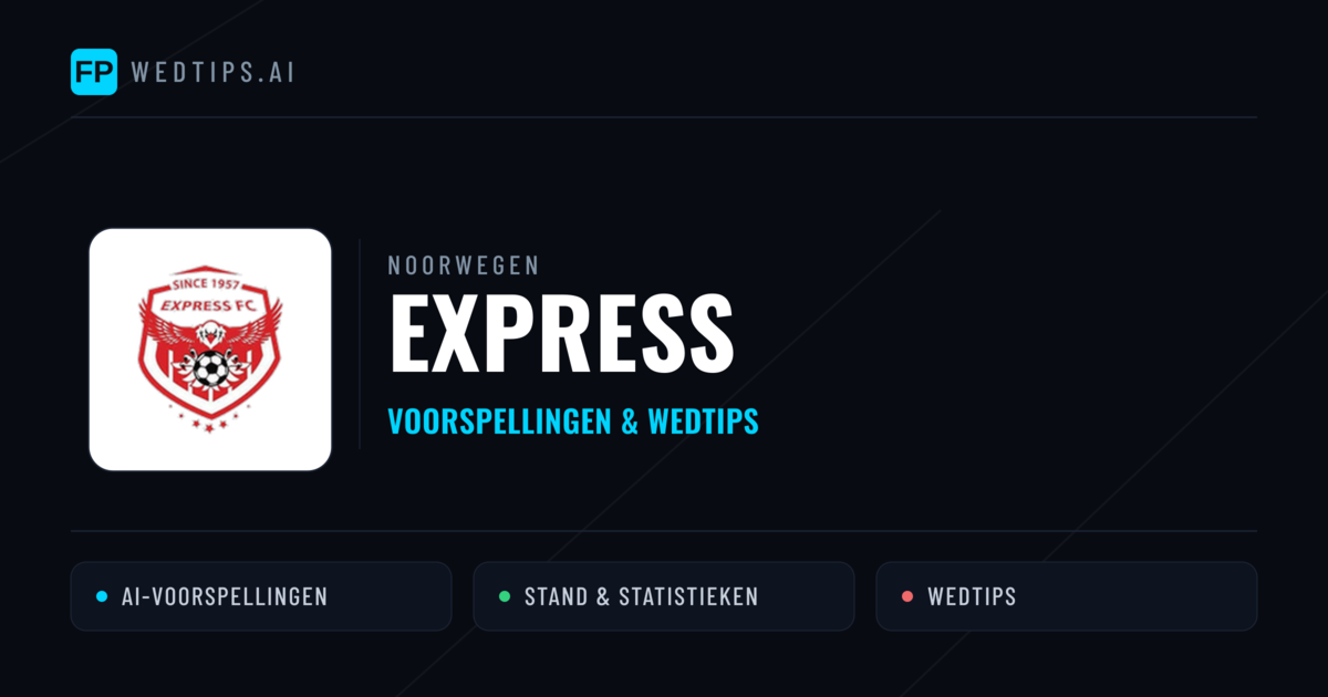 Express voorspellingen & statistieken