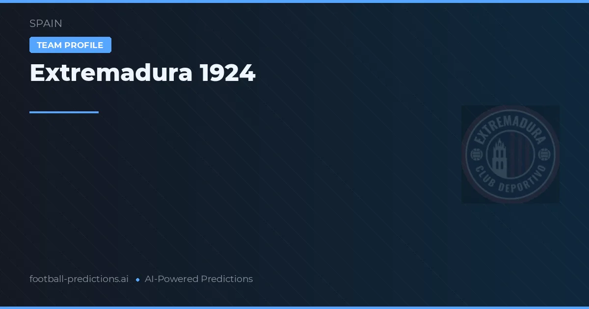 Extremadura 1924 voorspellingen & statistieken