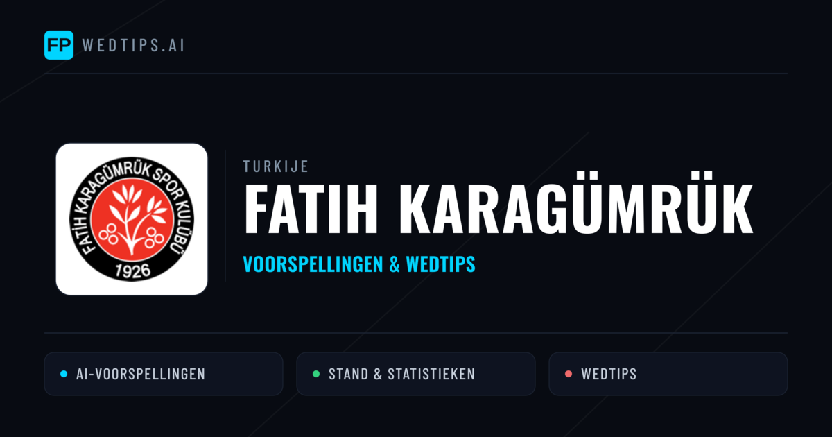 Fatih Karagümrük voorspellingen & statistieken