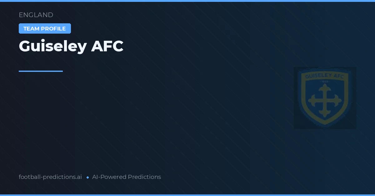Guiseley AFC voorspellingen & statistieken