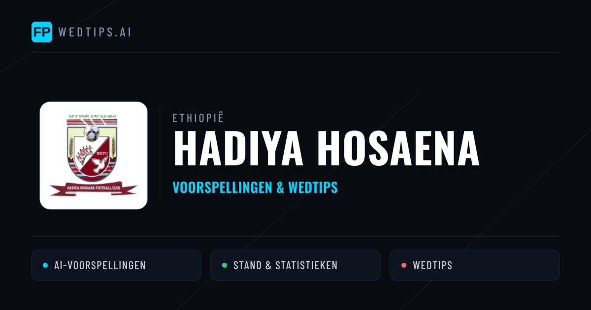 Hadiya Hosaena voorspellingen & statistieken