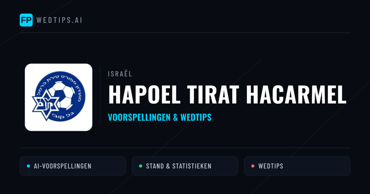 Hapoel Tirat HaCarmel voorspellingen & statistieken