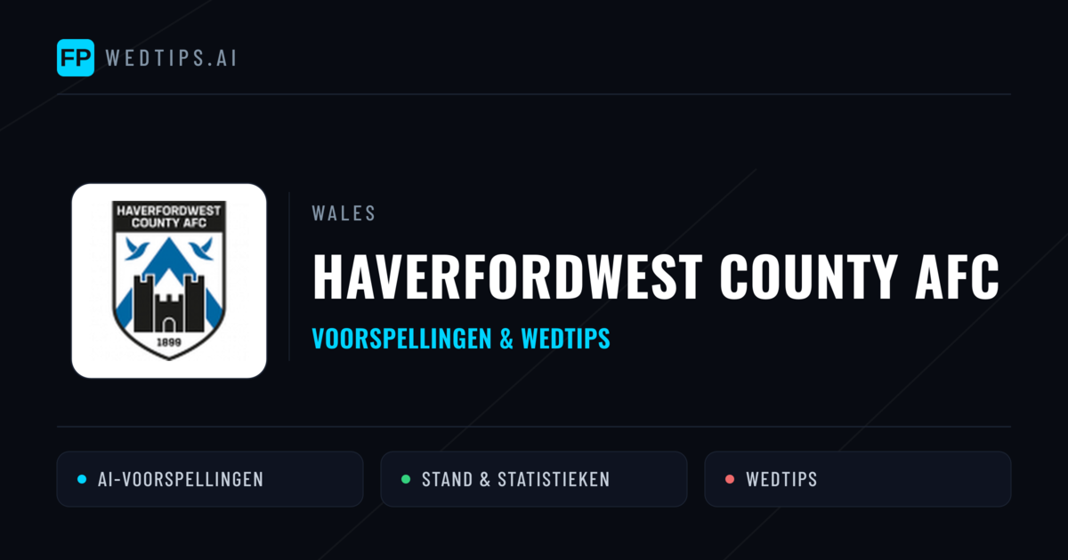 Haverfordwest County AFC voorspellingen & statistieken