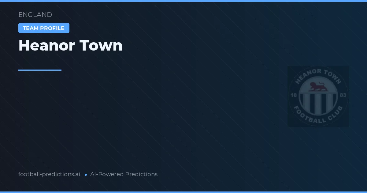Heanor Town voorspellingen & statistieken
