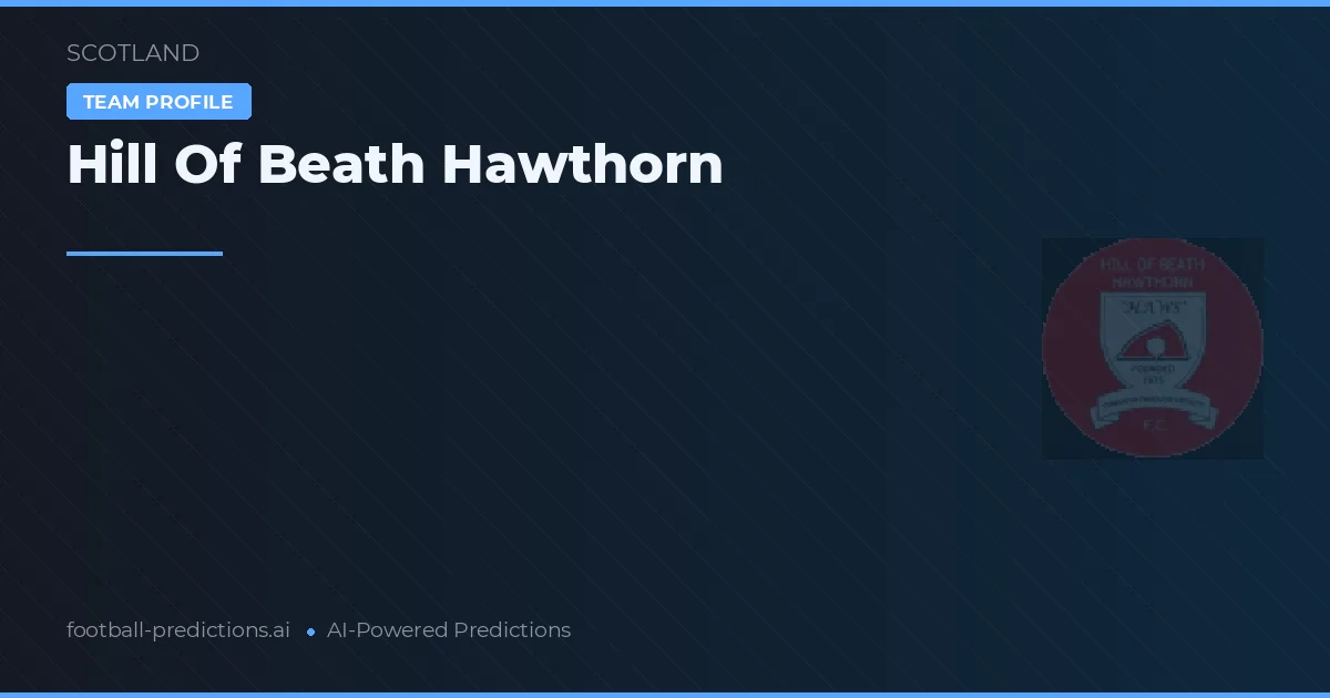 Hill Of Beath Hawthorn voorspellingen & statistieken