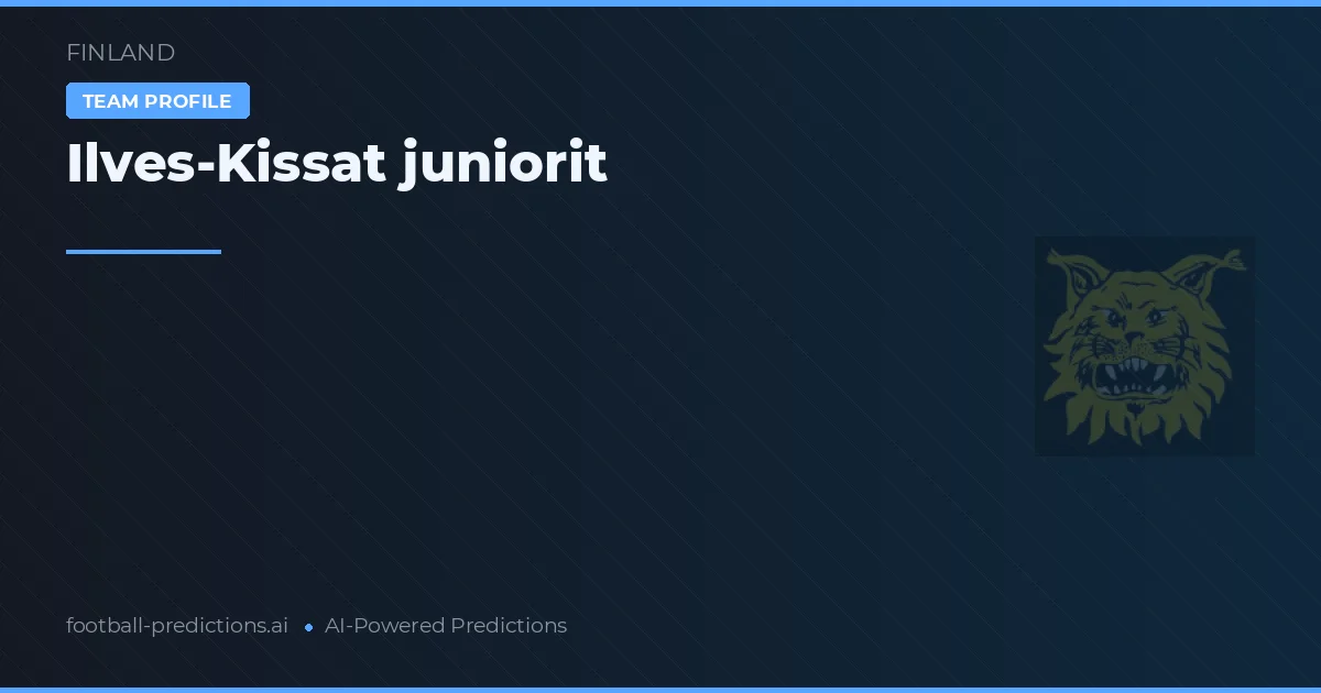 Ilves-Kissat juniorit voorspellingen & statistieken