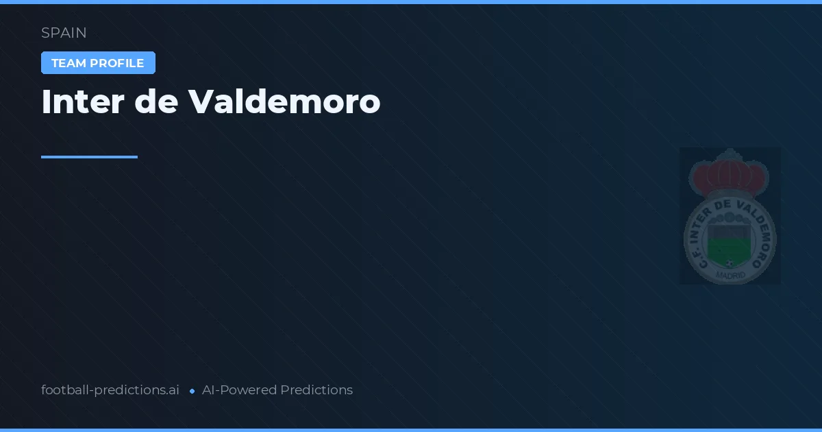 Inter de Valdemoro voorspellingen & statistieken