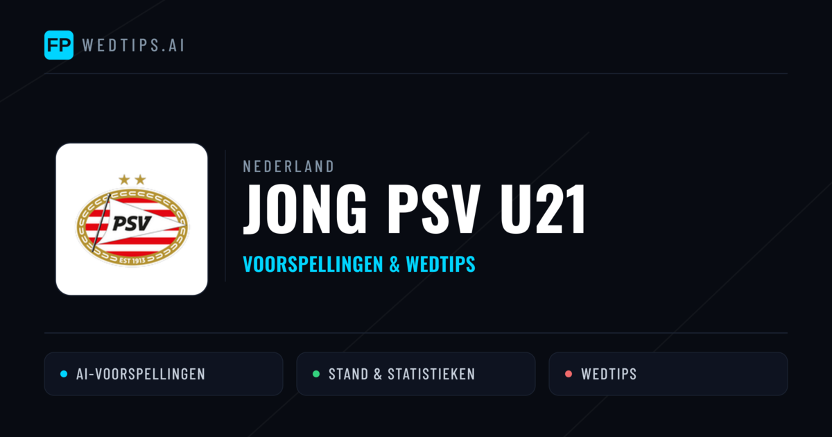Jong PSV U21 voorspellingen & statistieken