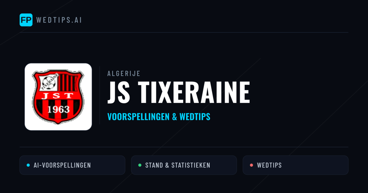 JS Tixeraine voorspellingen & statistieken