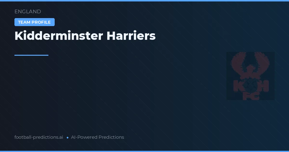 Kidderminster Harriers voorspellingen & statistieken