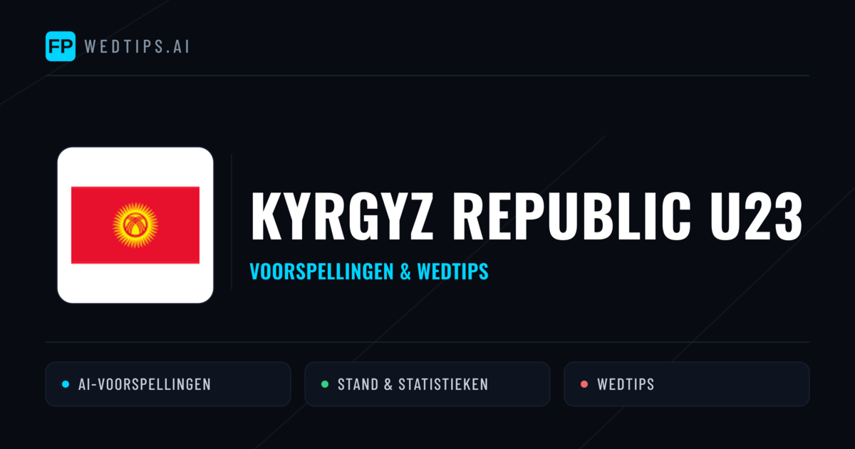 Kyrgyz Republic U23 voorspellingen & statistieken