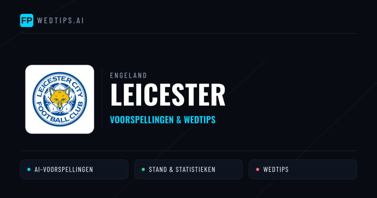 Leicester voorspellingen & statistieken