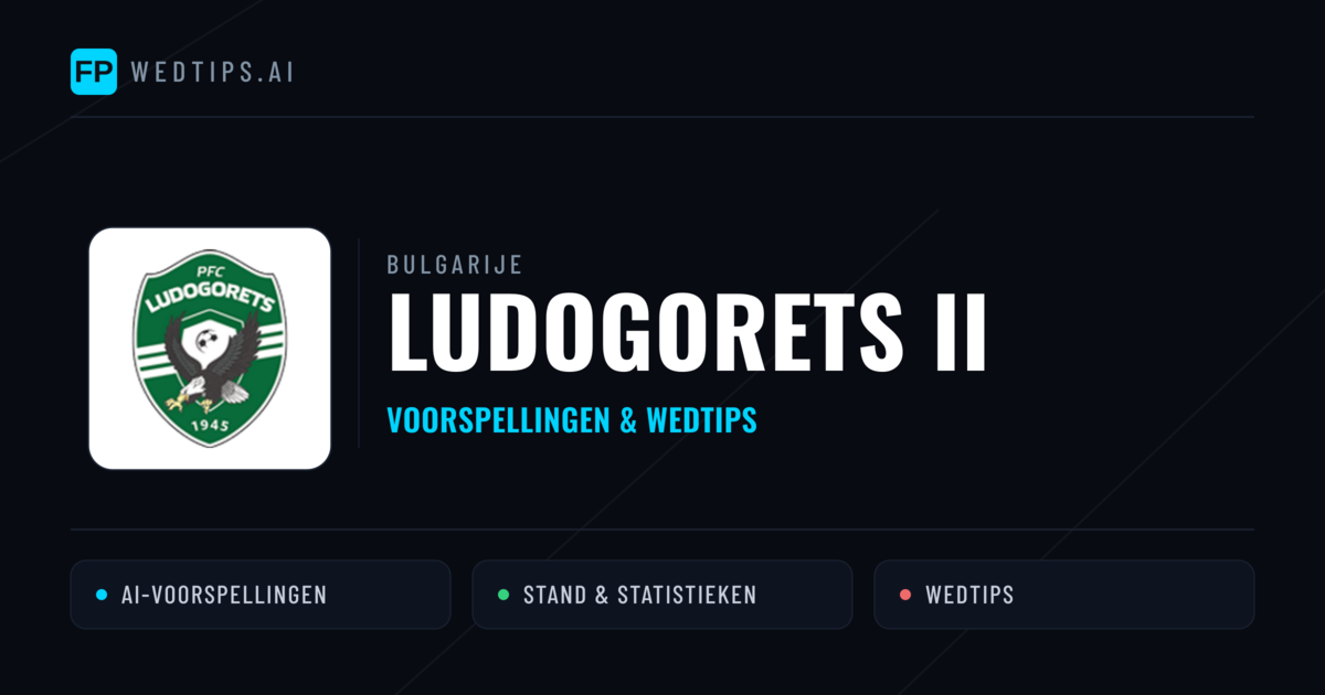 Ludogorets II voorspellingen & statistieken