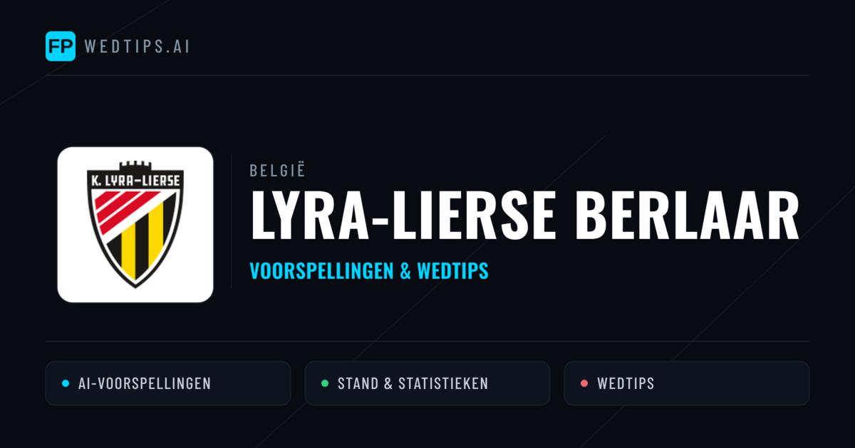 Lyra-Lierse Berlaar voorspellingen & statistieken