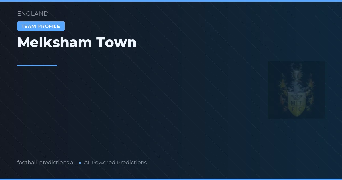 Melksham Town voorspellingen & statistieken