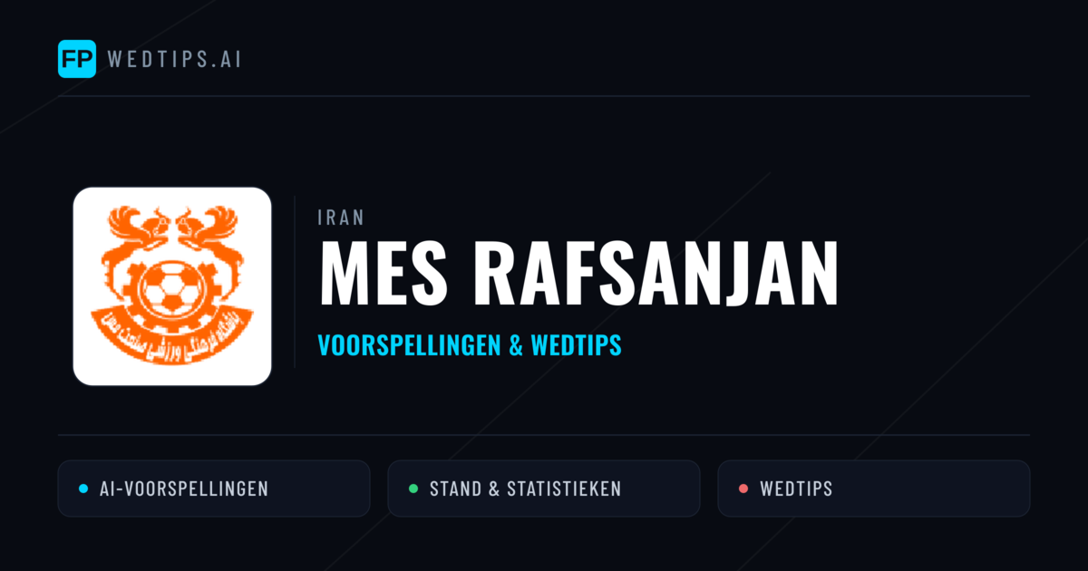 Mes Rafsanjan voorspellingen & statistieken