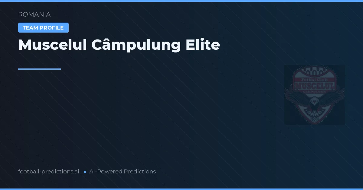 Muscelul Câmpulung Elite voorspellingen & statistieken