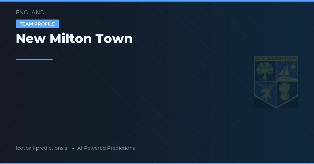 New Milton Town voorspellingen & statistieken