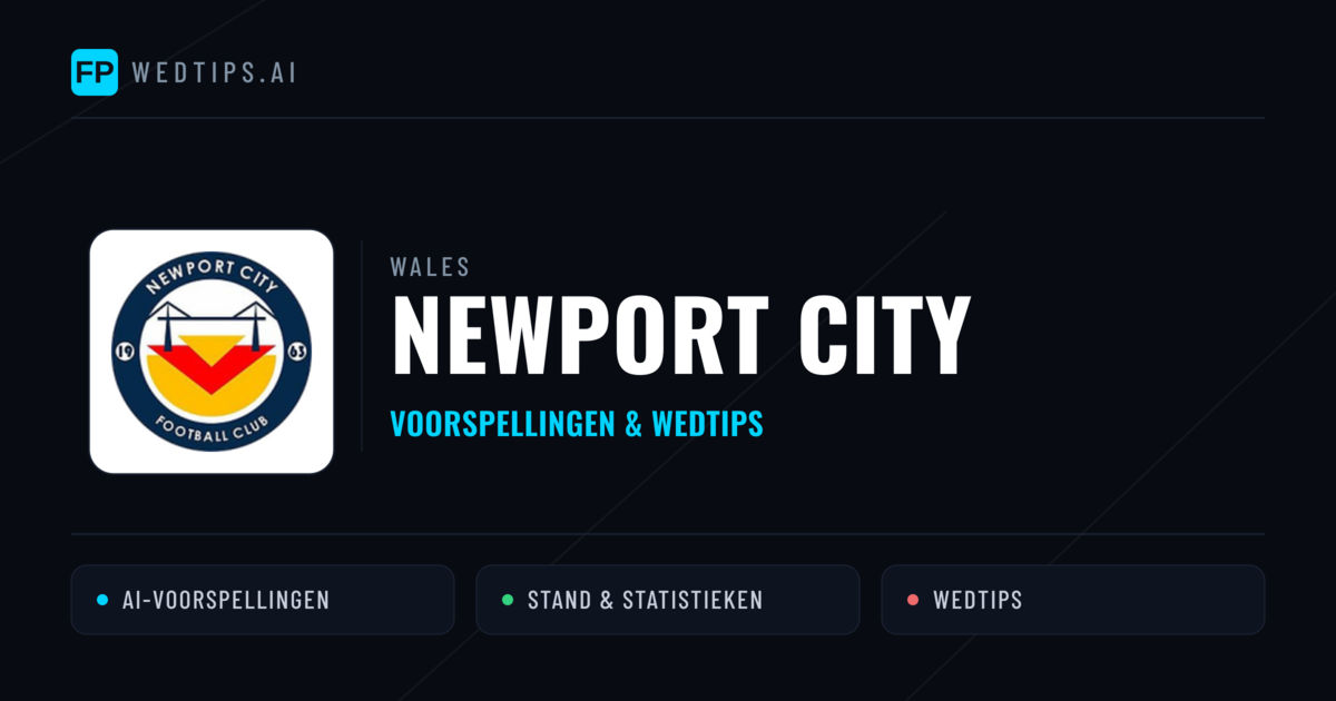 Newport City voorspellingen & statistieken