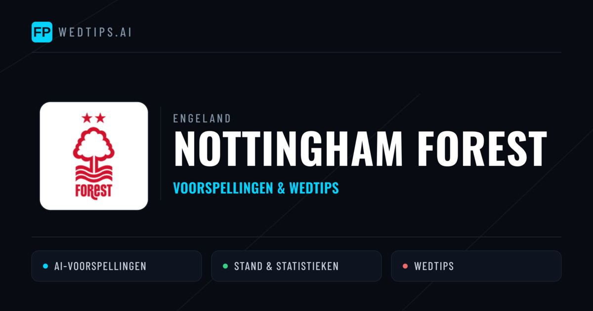 Nottingham Forest voorspellingen & statistieken