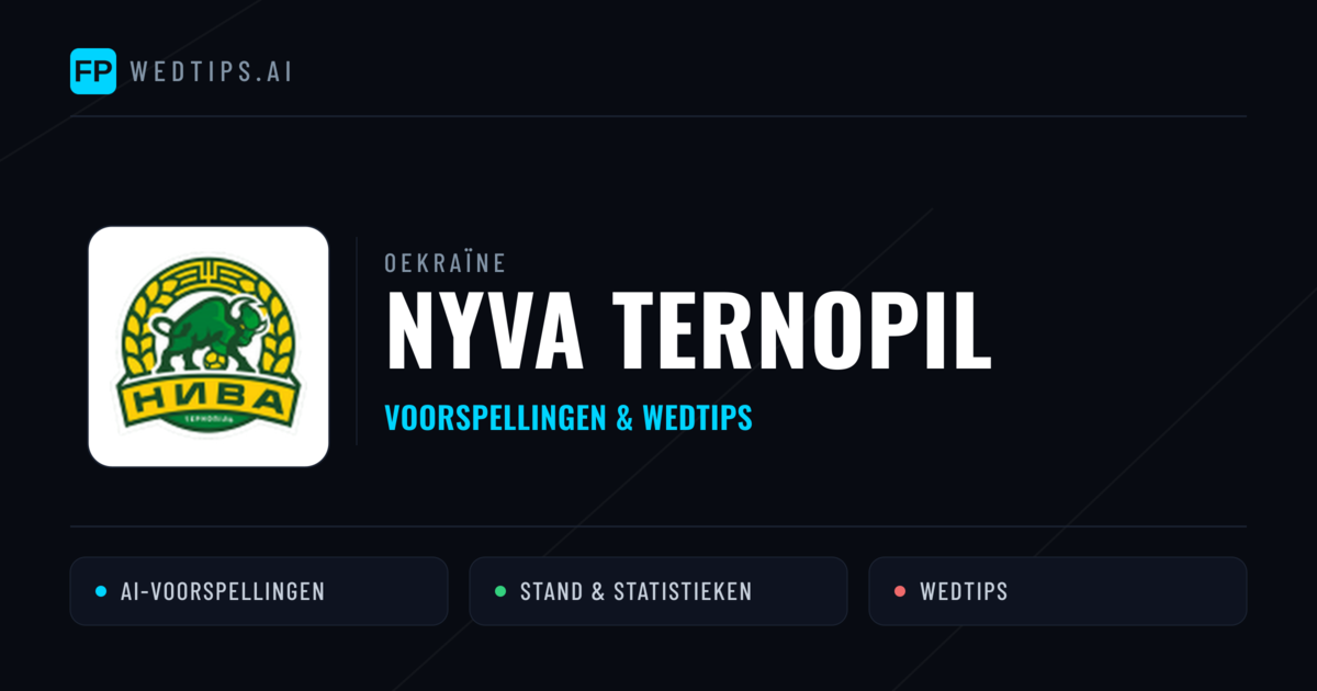 Nyva Ternopil voorspellingen & statistieken