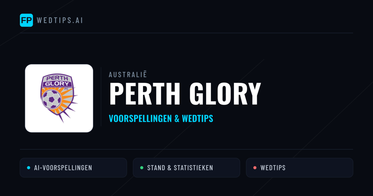 Perth Glory voorspellingen & statistieken