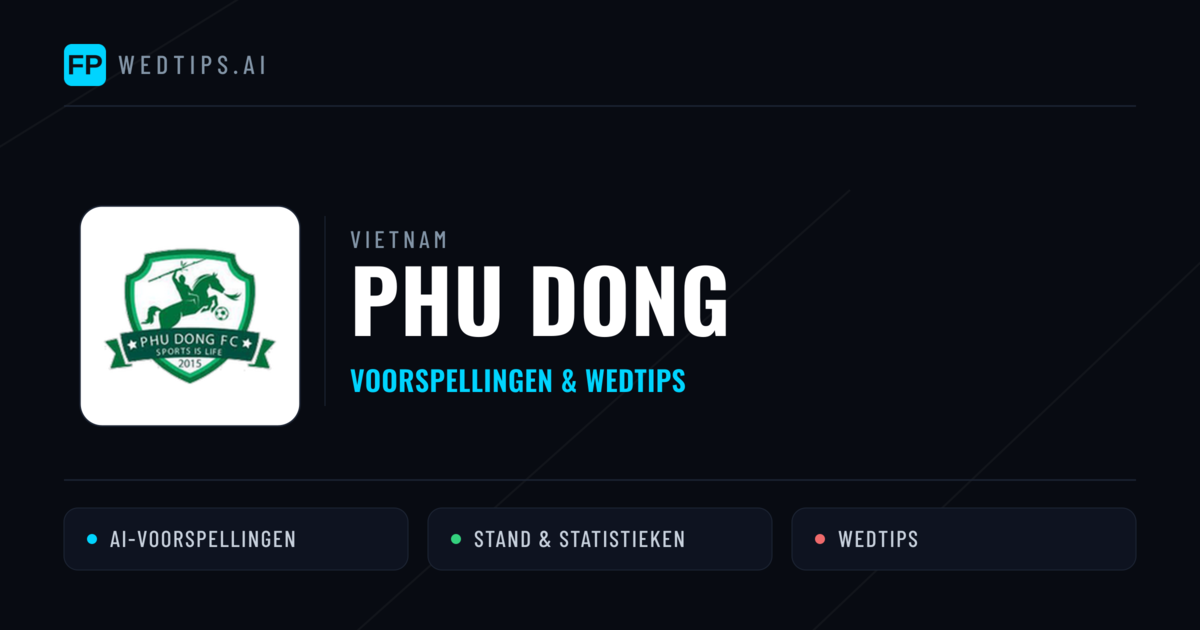 Phu Dong voorspellingen & statistieken