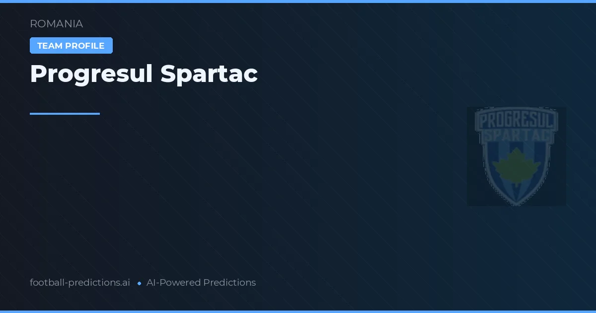 Progresul Spartac voorspellingen & statistieken