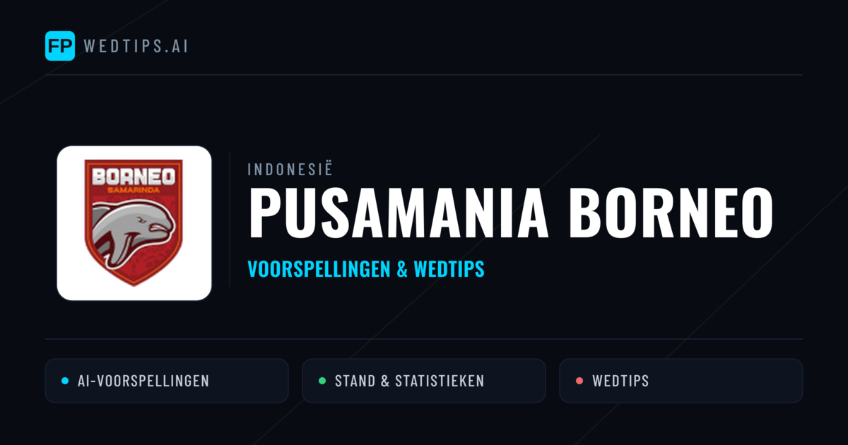 Pusamania Borneo voorspellingen & statistieken