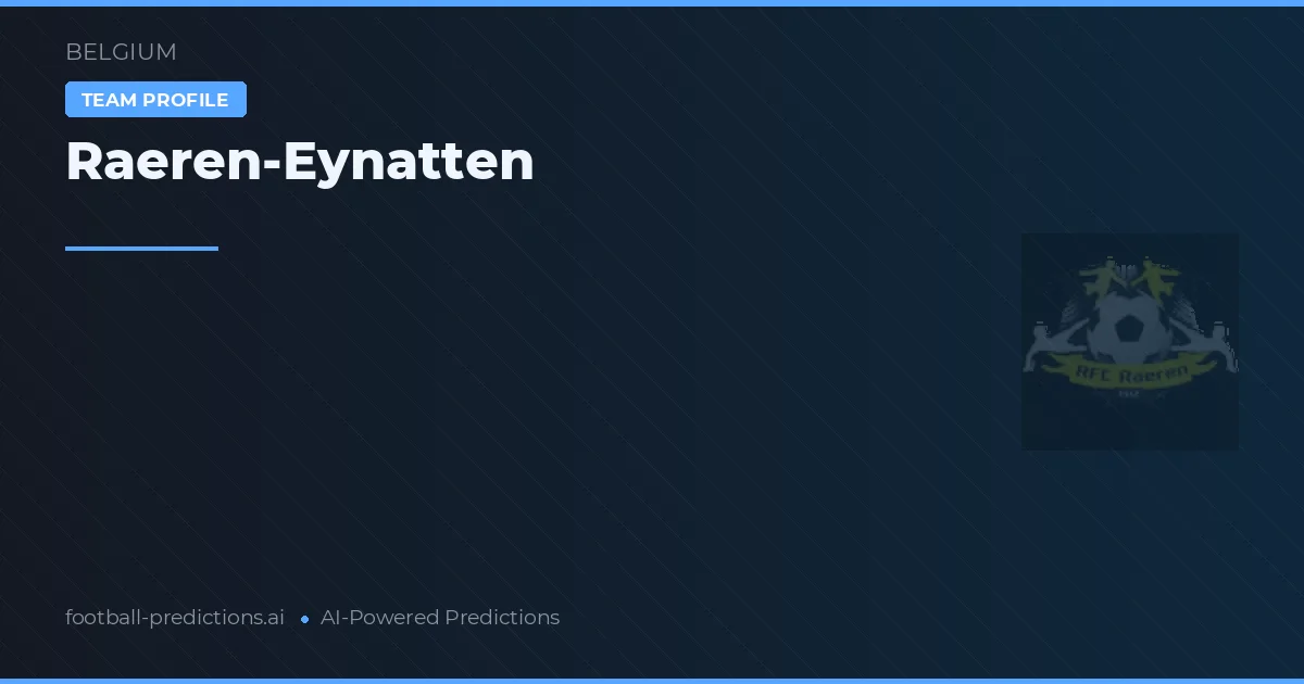 Raeren-Eynatten voorspellingen & statistieken