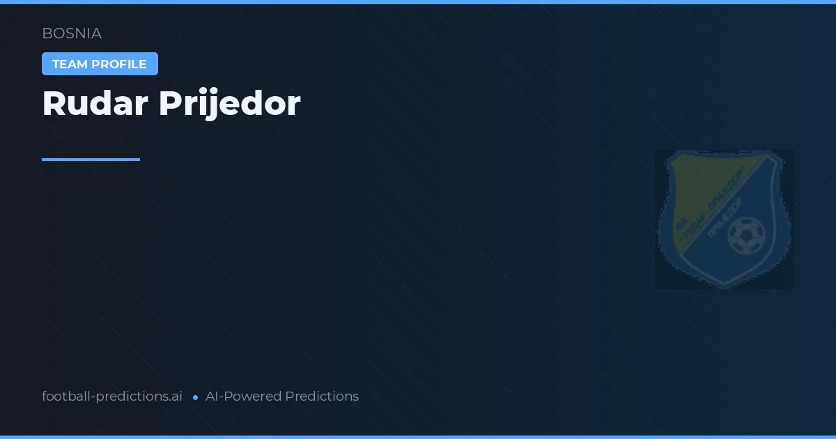 Rudar Prijedor voorspellingen & statistieken