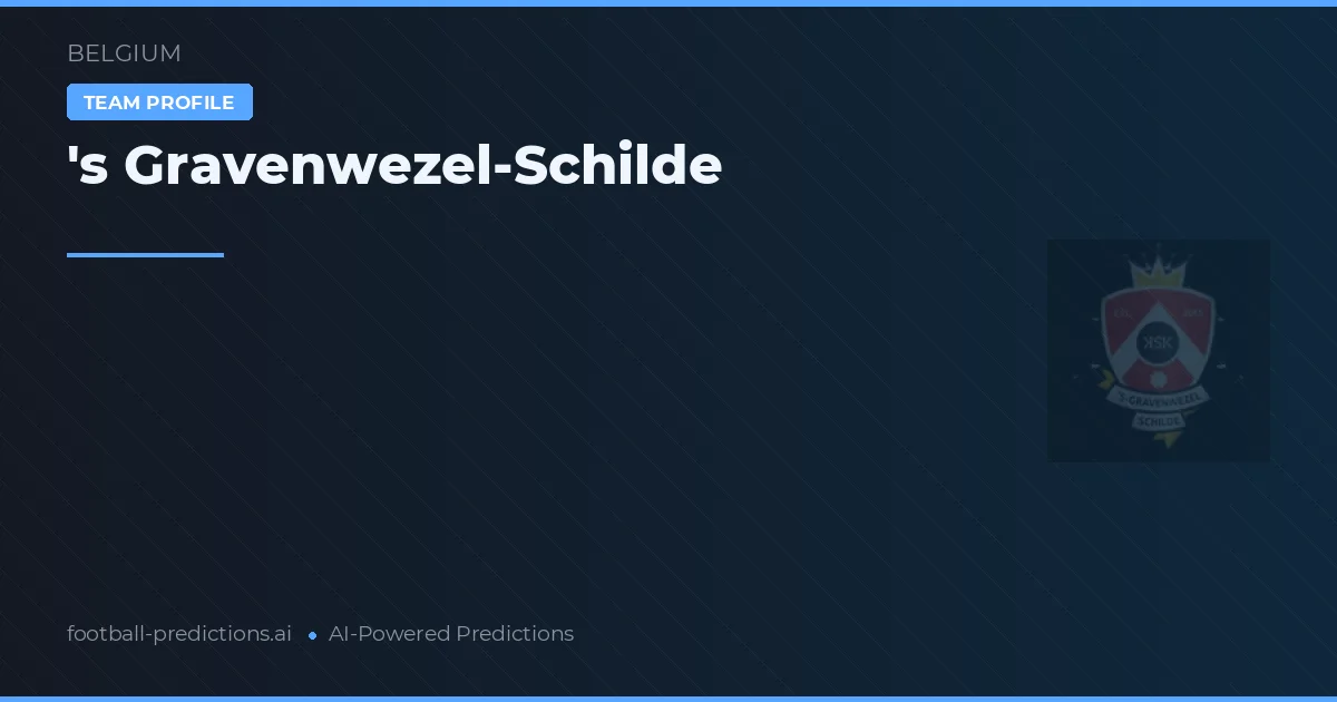 's Gravenwezel-Schilde voorspellingen & statistieken