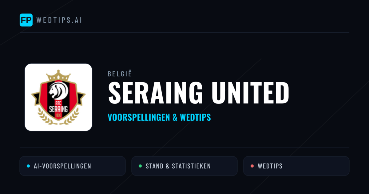 Seraing United voorspellingen & statistieken