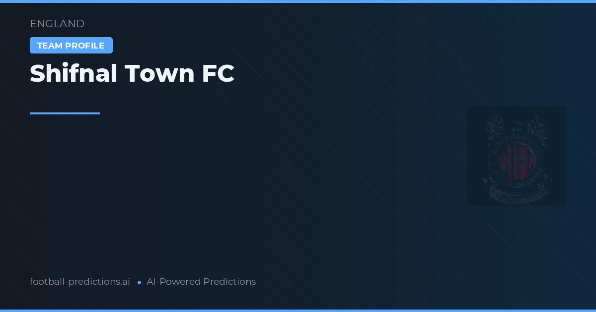 Shifnal Town FC voorspellingen & statistieken