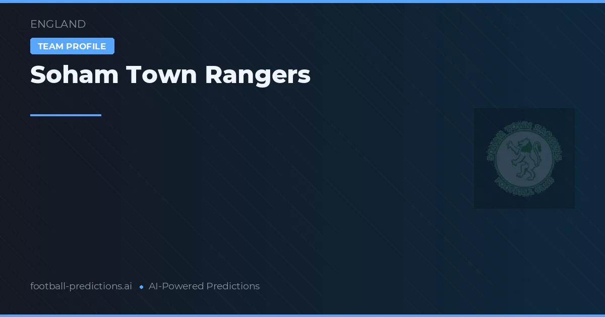 Soham Town Rangers voorspellingen & statistieken