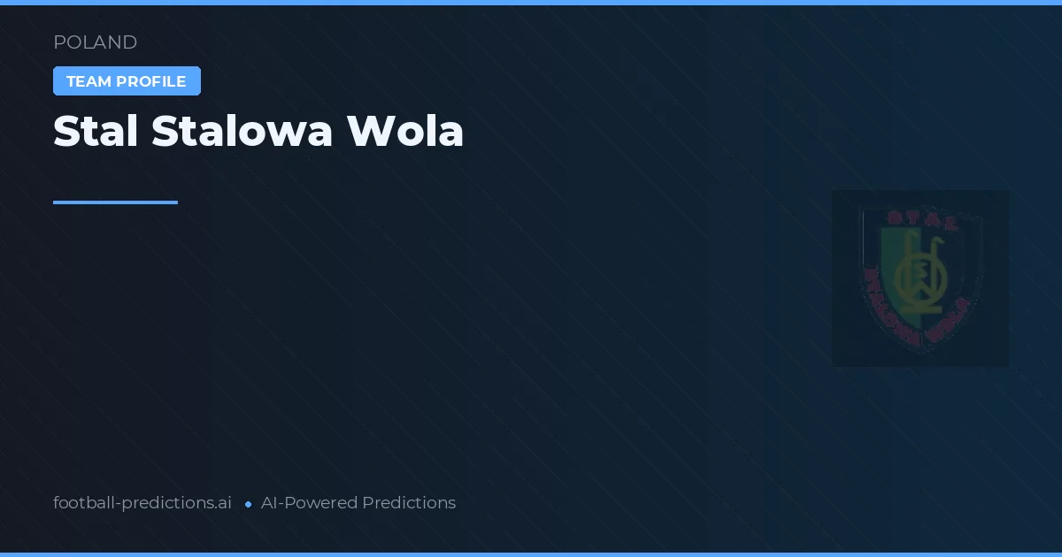 Stal Stalowa Wola voorspellingen & statistieken