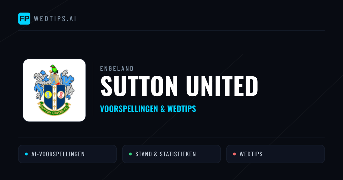 Sutton United voorspellingen & statistieken