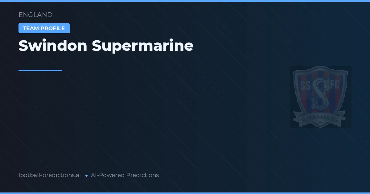 Swindon Supermarine voorspellingen & statistieken